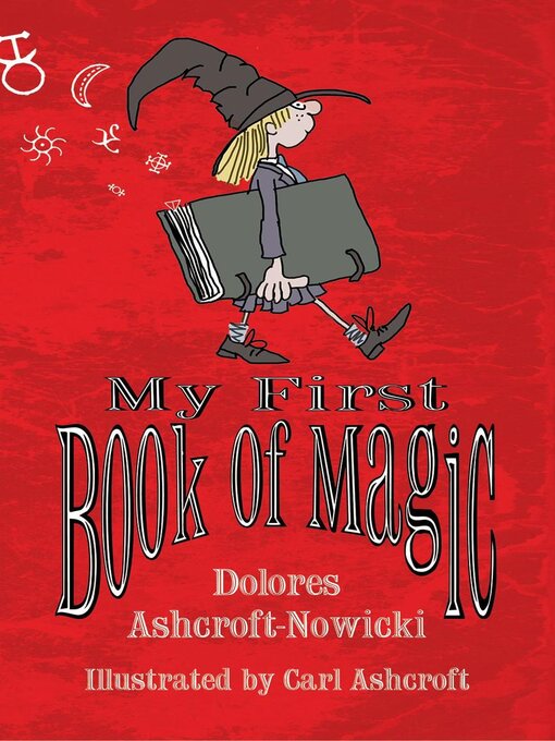 Title details for My First Book of Magic by Dolores Ashcroft-Nowicki - Available